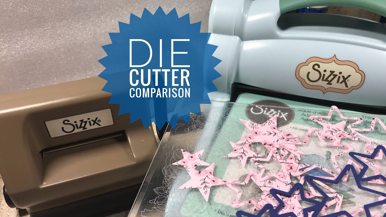 Compare Die Cutters - Big Shot Plus, Big Shot and Sidekick