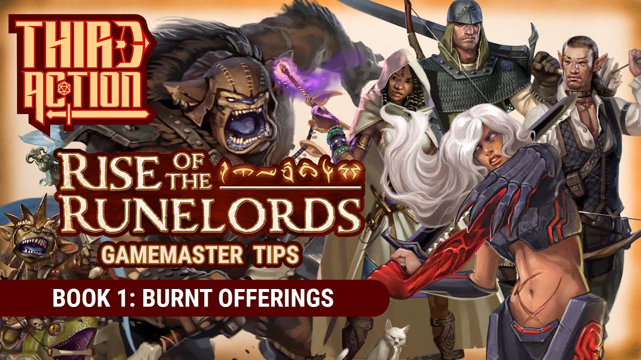 Rise of the Runelords GM Tips! Book 1: Burnt Offerings