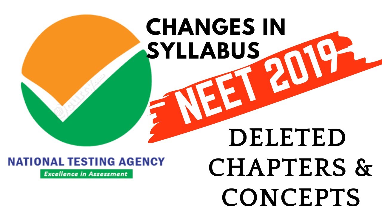 NEET 2019 Deleted Chapters and concepts in Syllabus