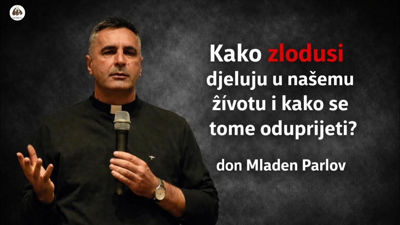 Kako zlodusi djeluju u našemu životu i kako se tome oduprijeti?