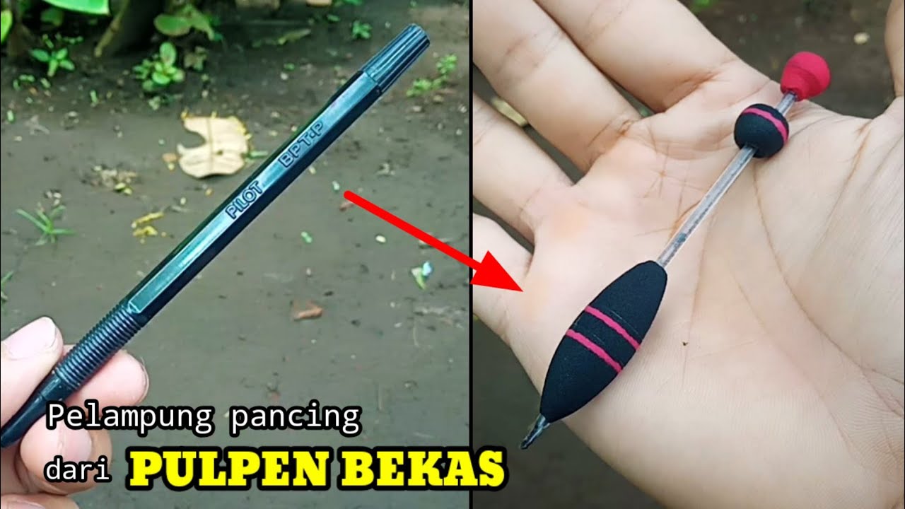 Keren !! Membuat PELAMPUNG PANCING DARI PULPEN BEKAS || fishing float