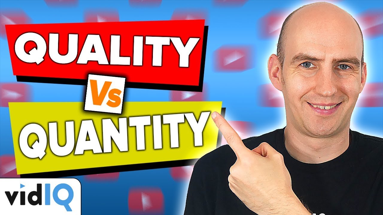 Quality vs Quantity on YouTube? 7 Things to Consider #MoreViews