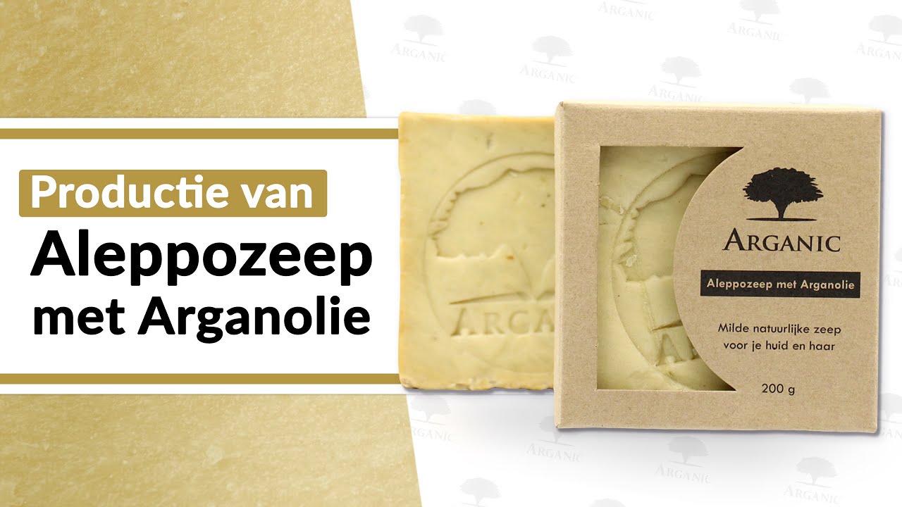 Productiewijze van de Arganic Aleppozeep met Arganolie