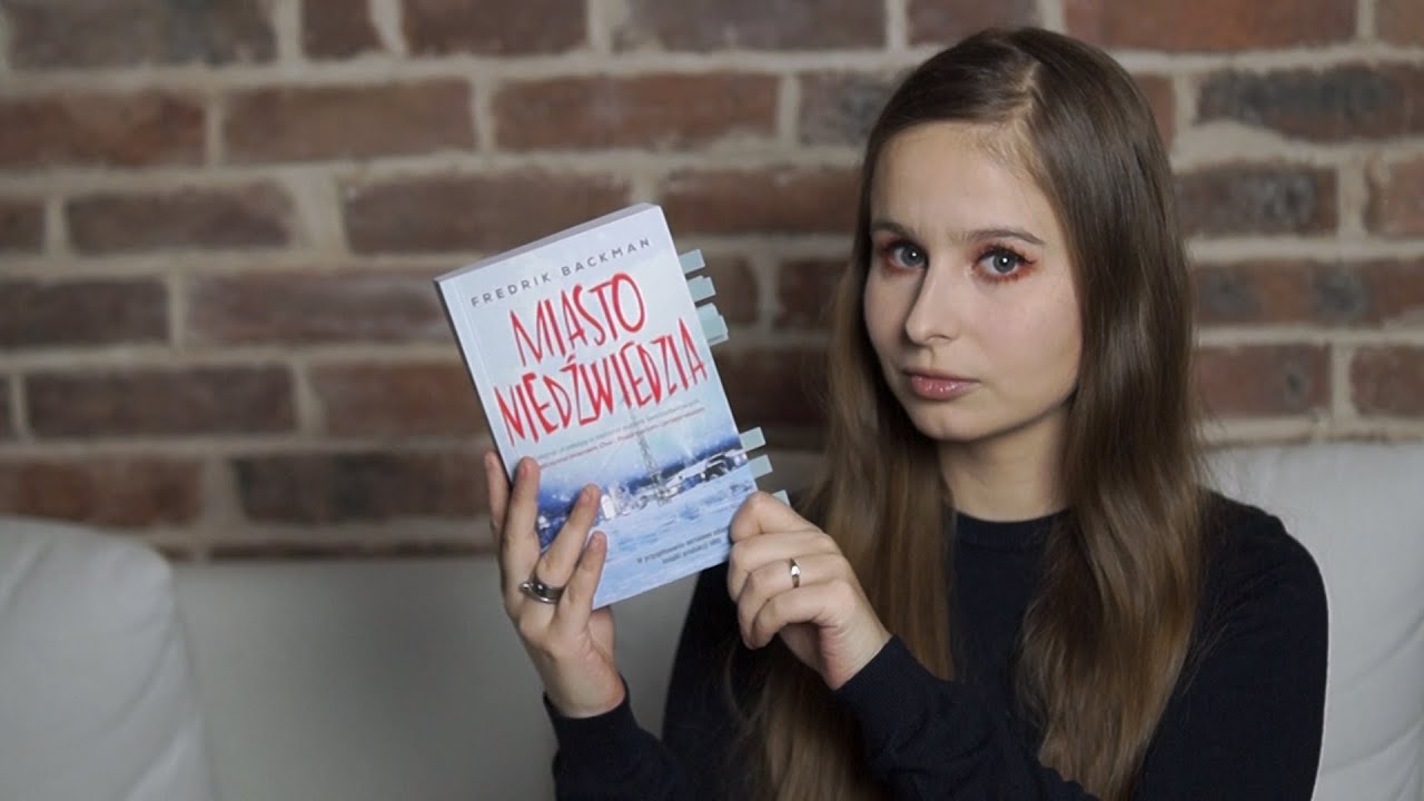 MIASTO NIEDŹWIEDZIA - FREDRIK BACKMAN | MOJA OPINIA