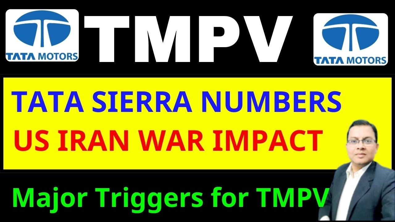 Tata Motors Passenger Vehicles I TMPV Share latest news today I TATA SIERRA NUMBERS  I US IRAN WAR