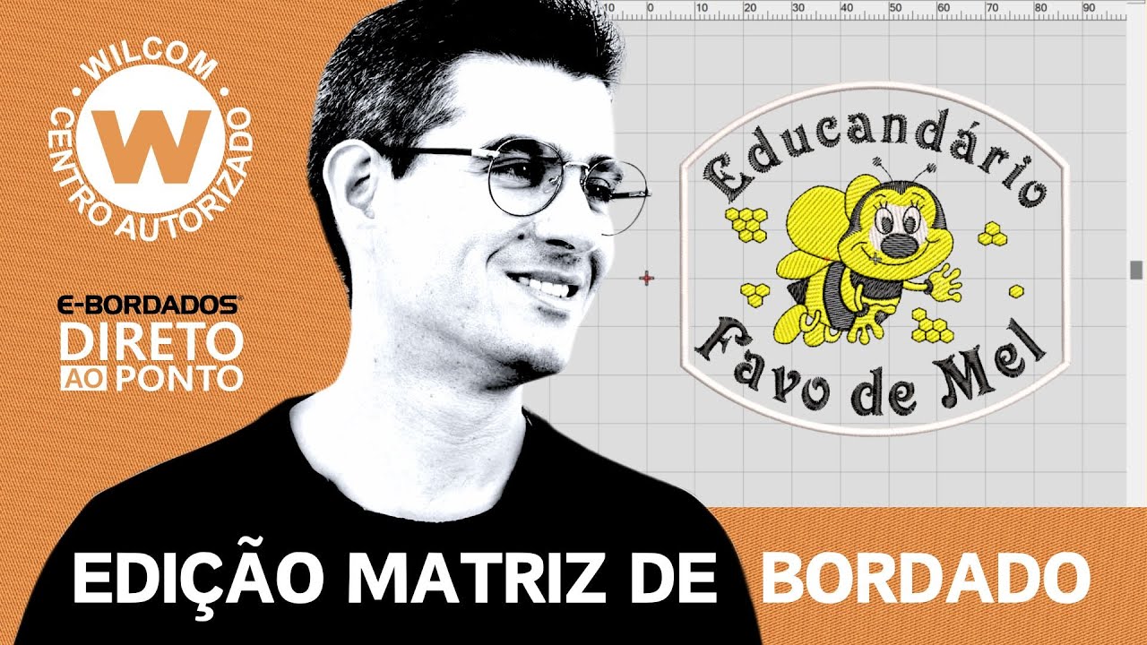 Como Editar Matriz de Bordado no Wilcom Embroidery Studio - Episódio 175 | E-Bordados