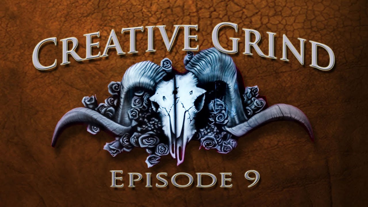 Creative Grind episode 9