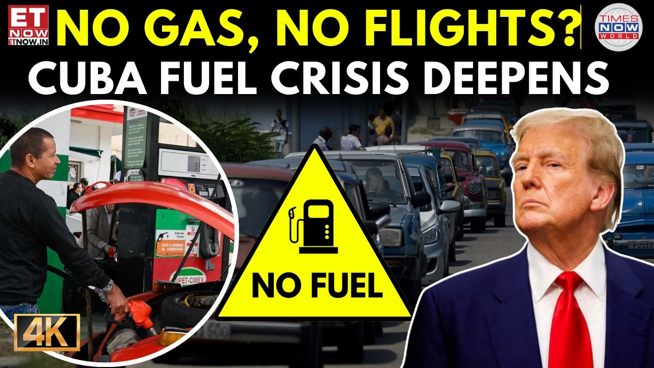 No Gas, No Flights? Cuba Faces Massive Shutdown Amid Escalating US Energy Pressure | ET Now