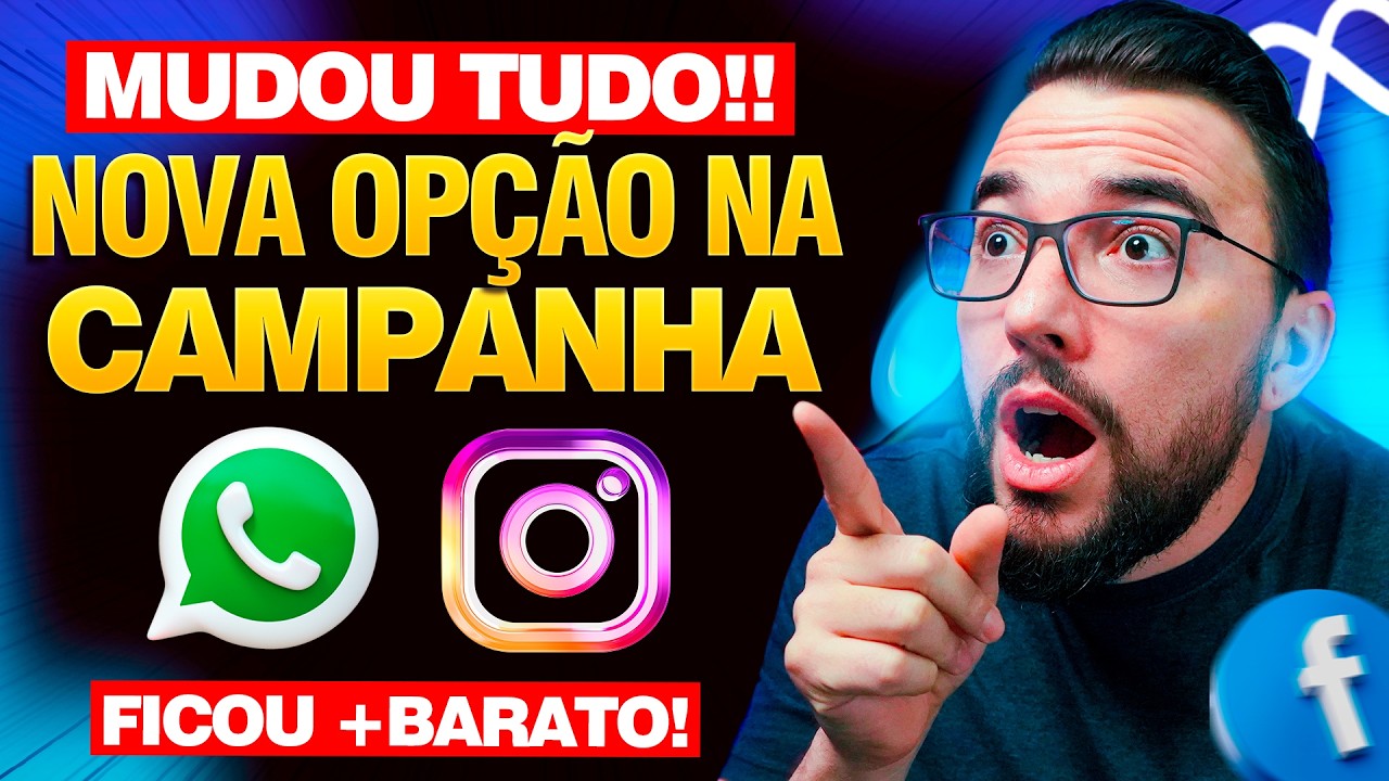 Atualiza&ccedil;&atilde;o Facebook Ads! Nova Campanha de Mensagem 2026 (Ficou melhor e mais barato assim...)