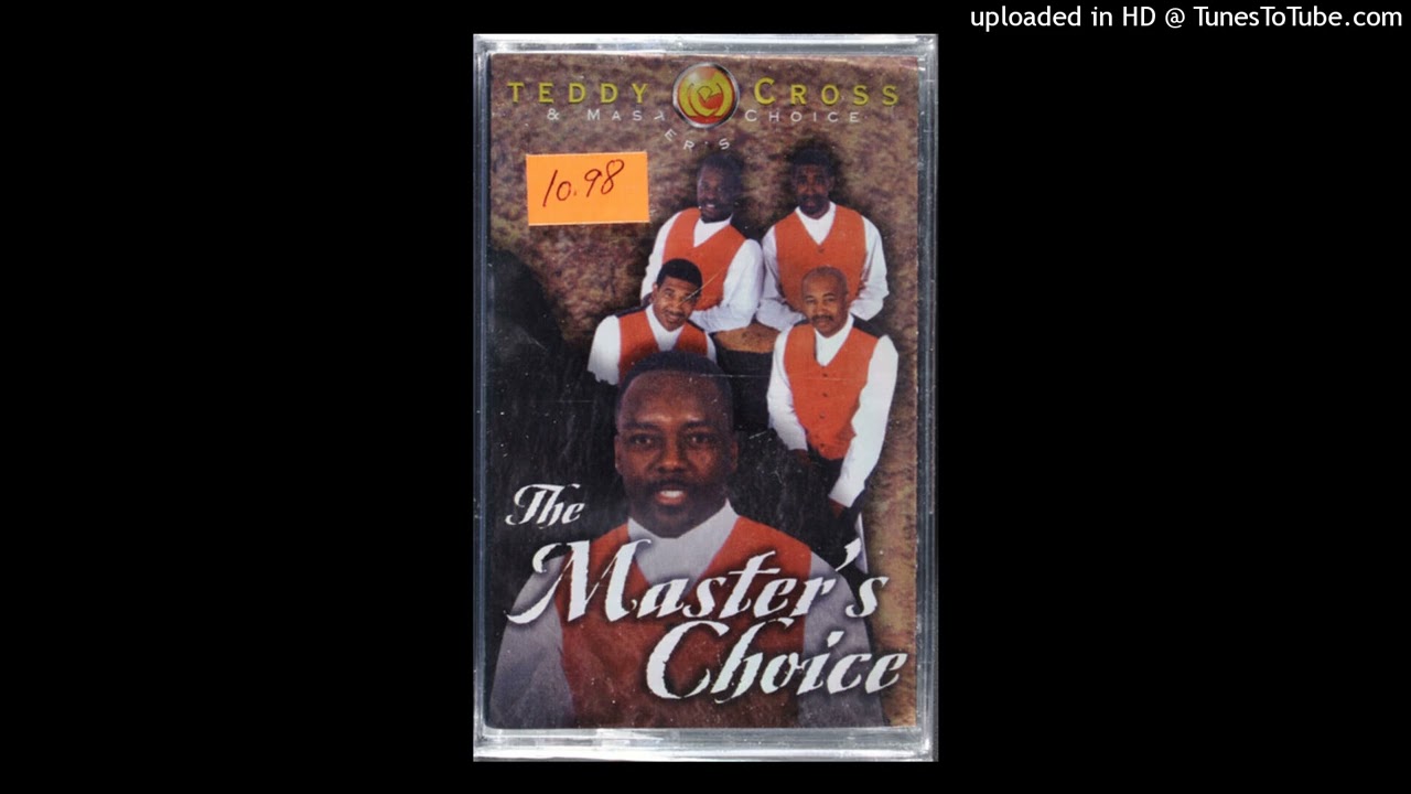 Till We Meet Teddy Cross & The Master's Choice