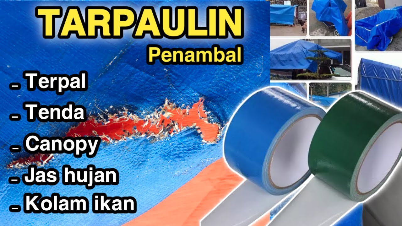Lakban Waterproof Untuk Menambal Terpal,Tenda,Canopy,Kolam Terpal Dan Super Kuat