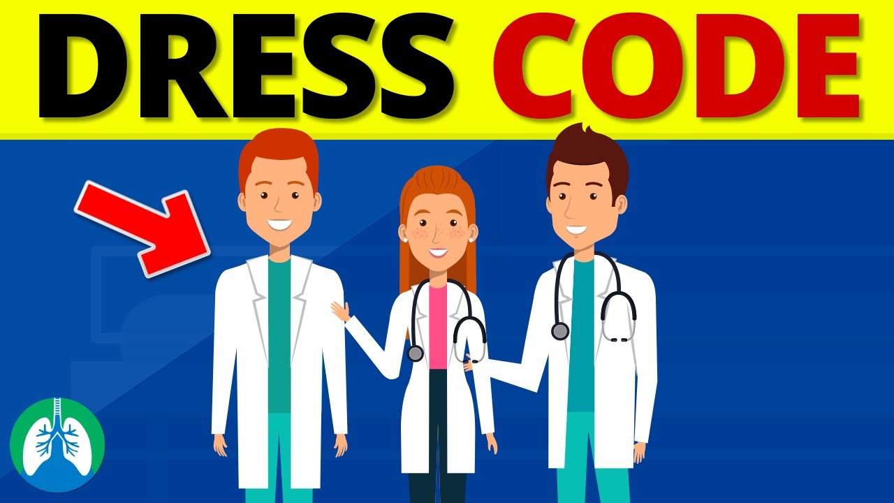 Top 11 Dress Code Requirements for Hospital Workers
