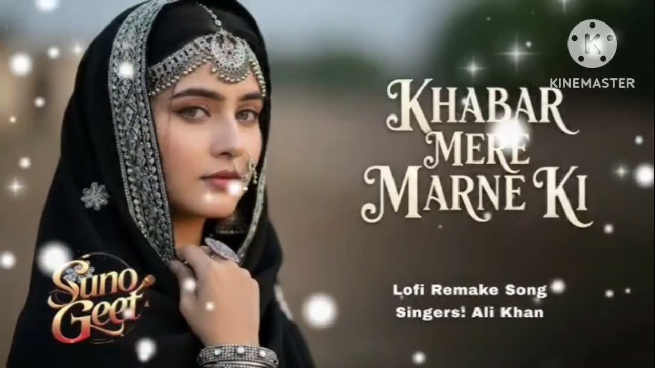  Lo-fi songs Khabar_Mere_Marne_Ki___Attaullah_Khan___Ali_Khan___Heart_Tou... viral lofi song 
