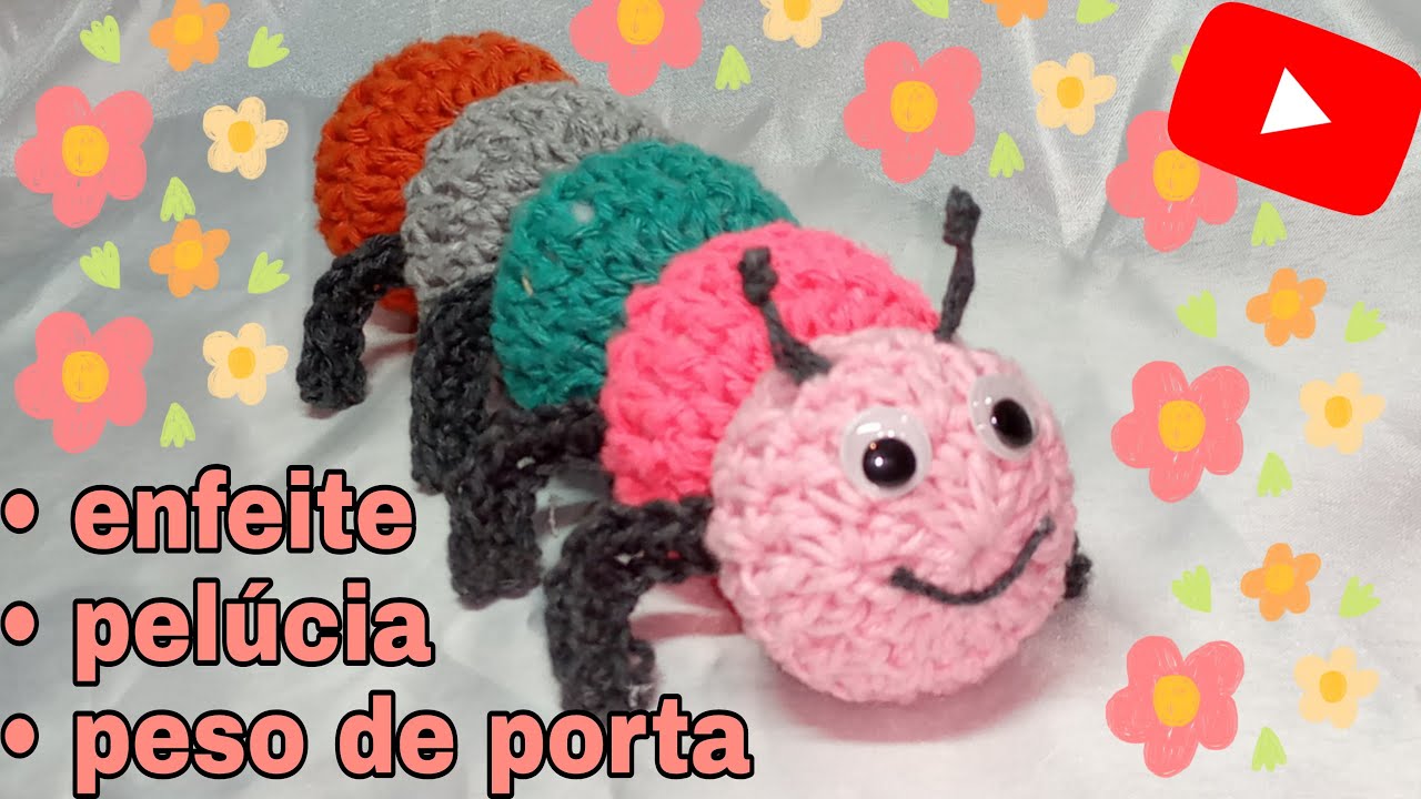 CENTOPÉIA DE CROCHÊ/PESO DE PORTA,PELÚCIA OU ENFEITE/#karolcrochê