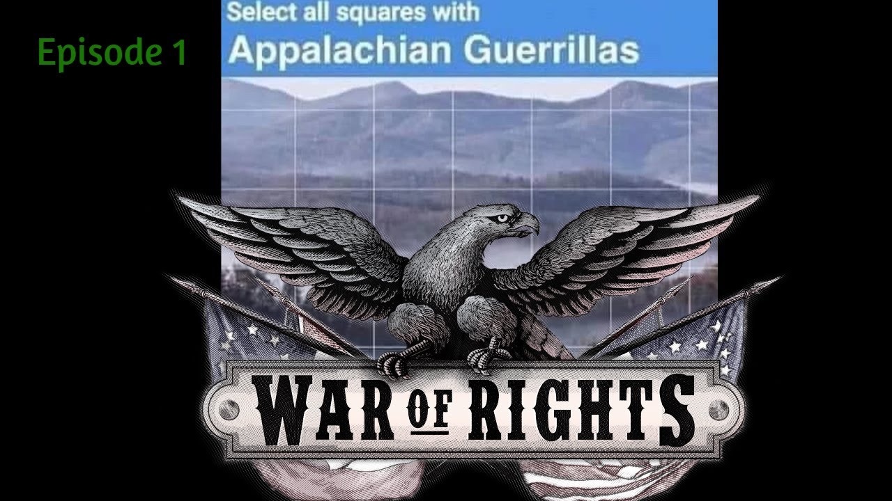 War of Rights gameplay!  Fortunate Hood  Son  Division