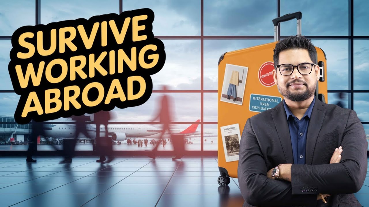 How to Survive Working Abroad (Culture Tips & More)
