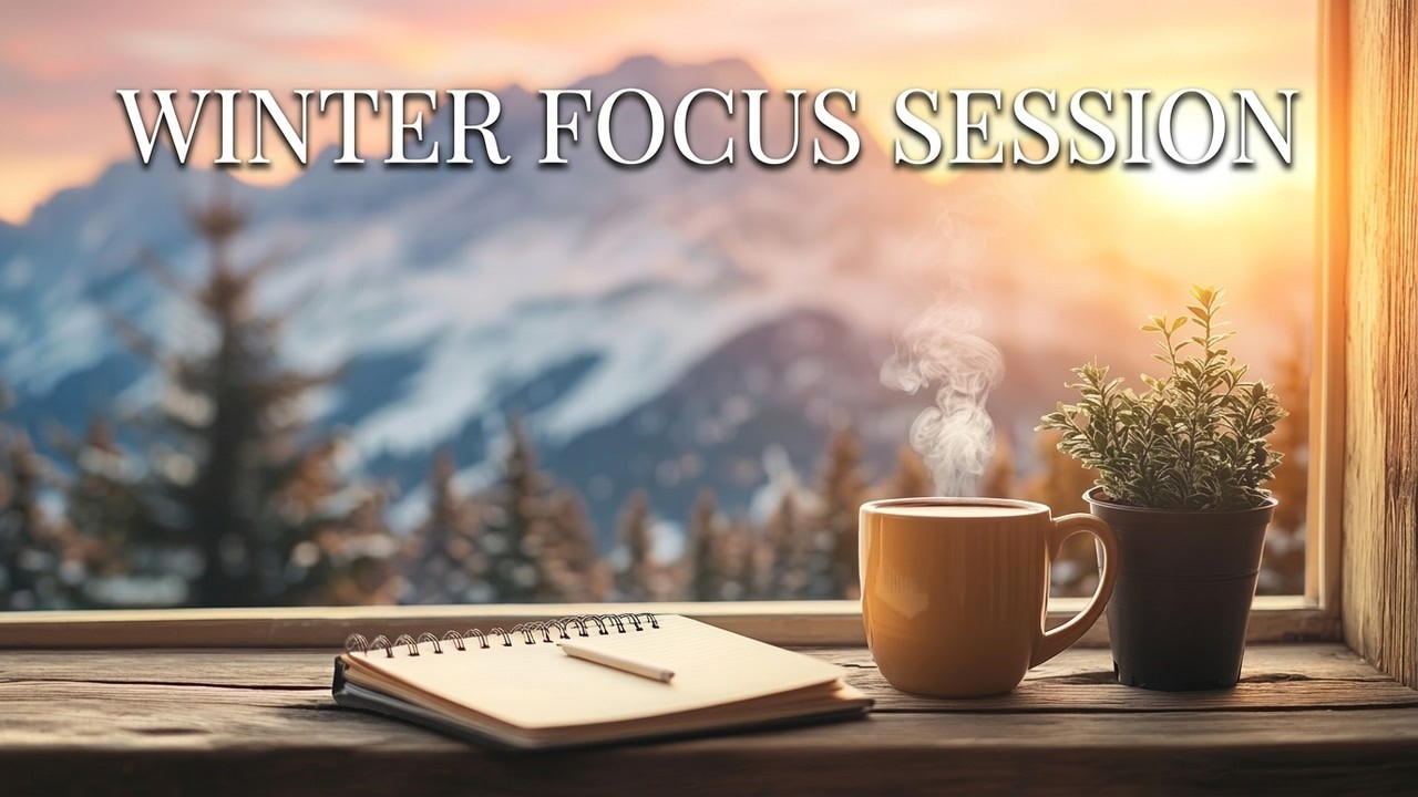 Winter Sunset Study Session | Calming Mountain Backdrop 📓