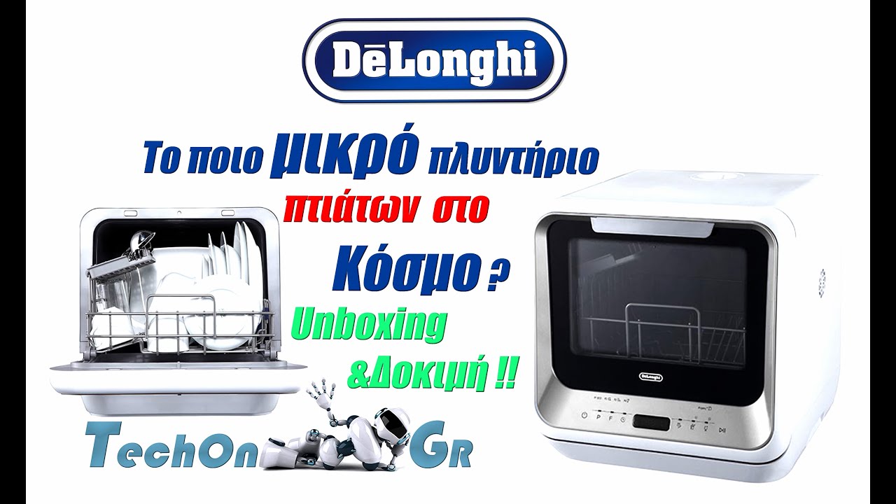 TechOn GR Delonghi DDW2PS19.Το Ποιο μικρό πλυντήριο πιάτων στον Κόσμο?Unboxing, λειτουργία & Δοκιμή