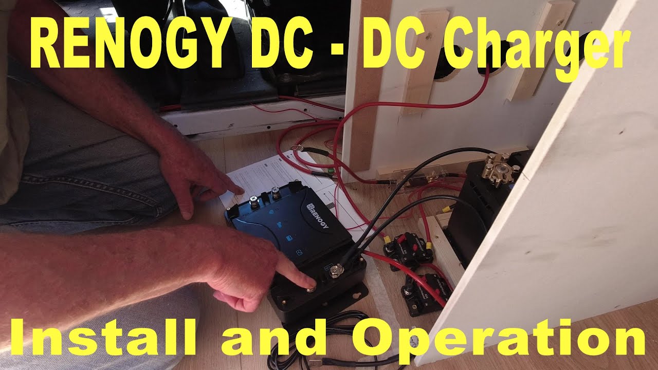 Renogy DC - DC Charger with MPPT - Install and Operation.