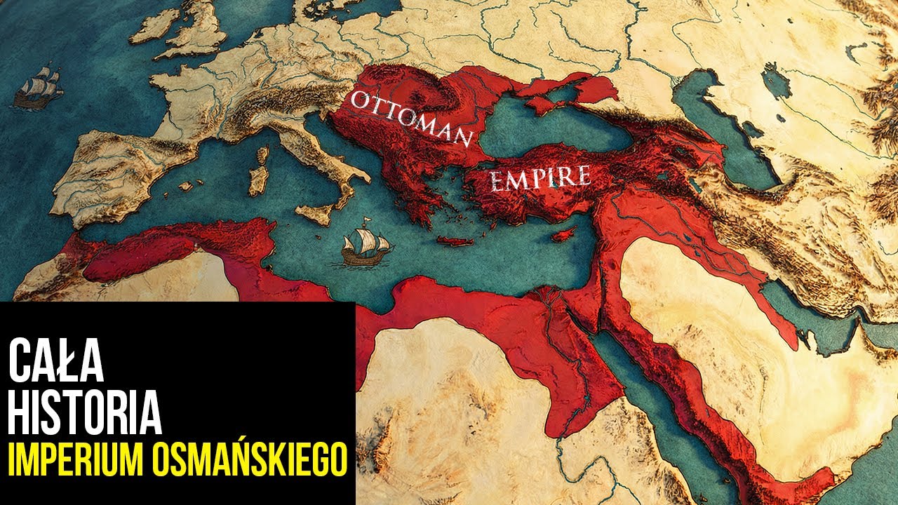 Powstanie I Całkowity Upadek Imperium Osmańskiego | 1299&ndash;1922 (Wszystkie Części) W 4K
