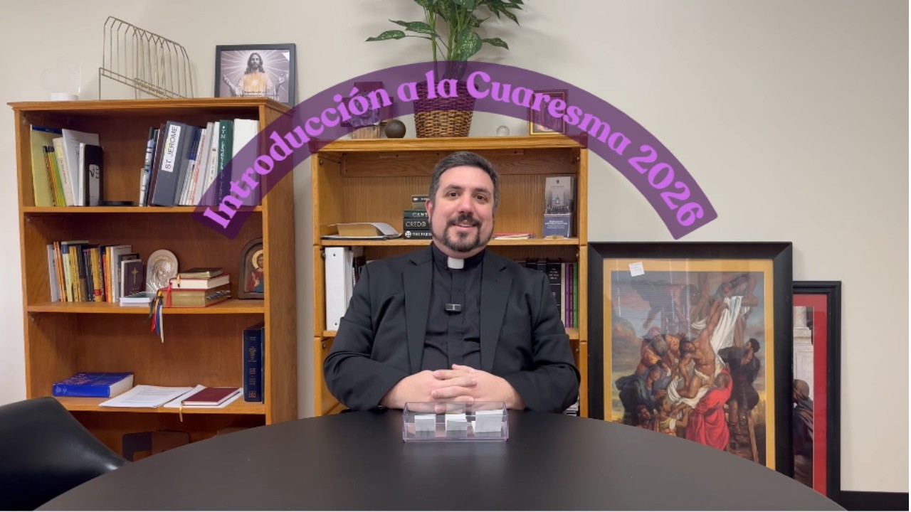 Introducción a la Cuaresma 2026