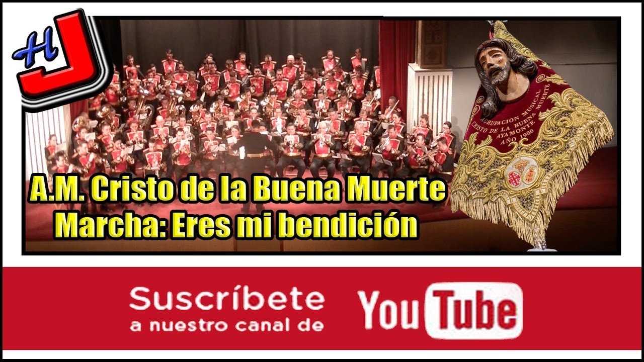 Marcha: Eres Mi Bendición I AM Buena Muerte de Ayamonte I Audio y Vídeo HD