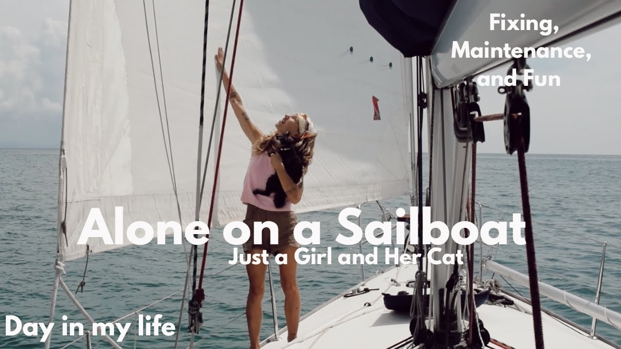 American Girl Living Alone on a Sailboat in Southeast Asia&hellip; With Her Cat 