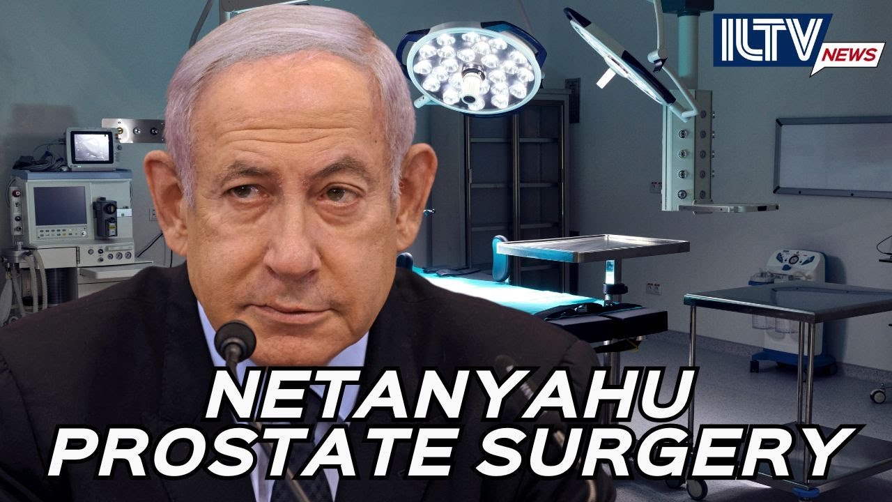 Netanyahu Undergoes Surgery: What&rsquo;s Behind His Health Concerns?