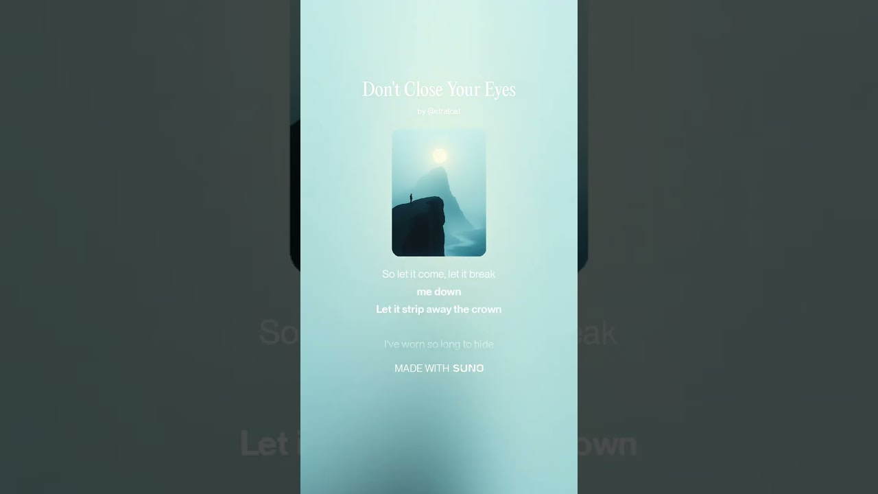 Don't Close Your Eyes