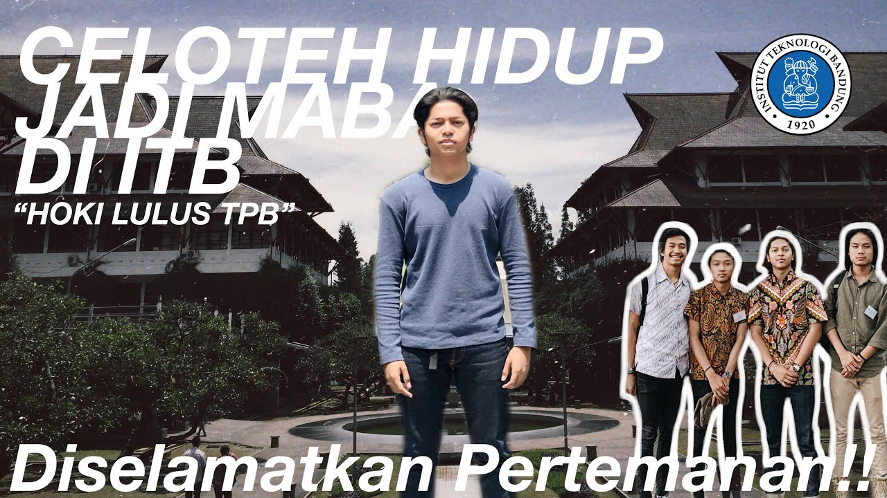CELOTEH HIDUP JADI MABA ITB! BLAK. BLAKAN.