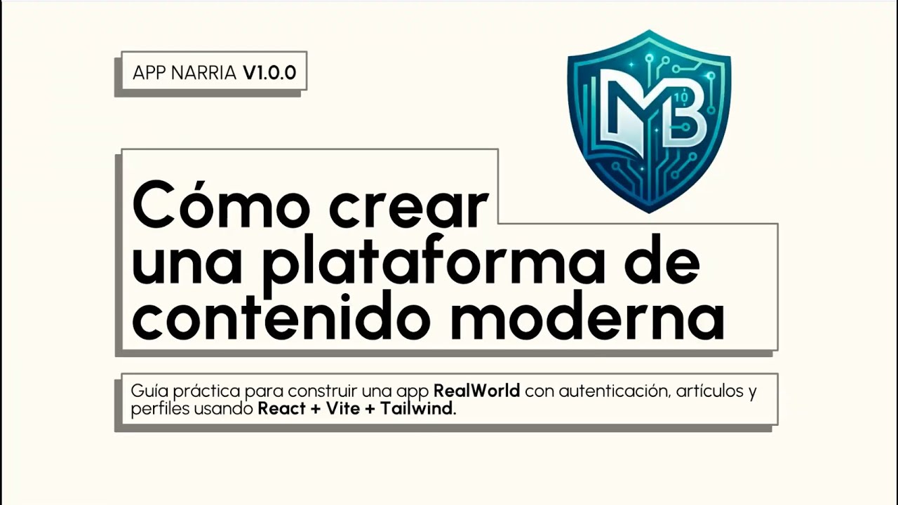 Frontend de Narria: Introducción al Stack de Desarrollo con React, Vite y Tailwind