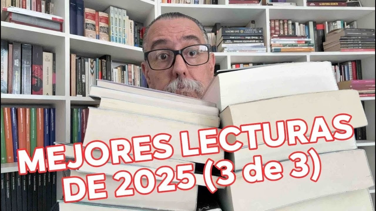 Mejores lecturas de 2025 (3 de 3)