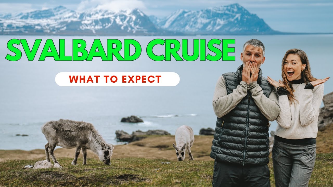 Our Arctic Cruise to Svalbard, Norway