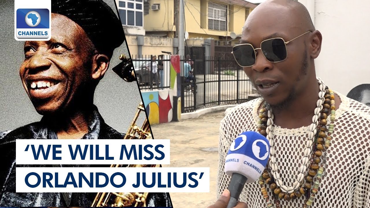 Orlando Julius Will Be Remembered As A World Renowned Saxophonist - Seun Kuti