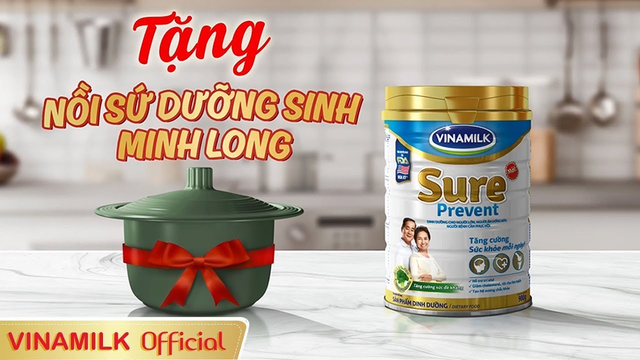 Quảng cáo Vinamilk Sure Prevent - TẶNG NỒI SỨ DƯỠNG SINH MINH LONG