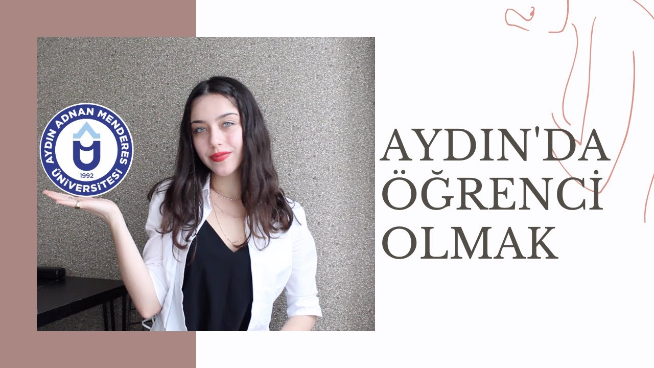 AYDIN'DA ÖĞRENCİ OLMAK | ADNAN MENDERES ÜNİVERSİTESİ | Kampüs,Sosyal Aktiviteler,Yurt/Ev İmkanları