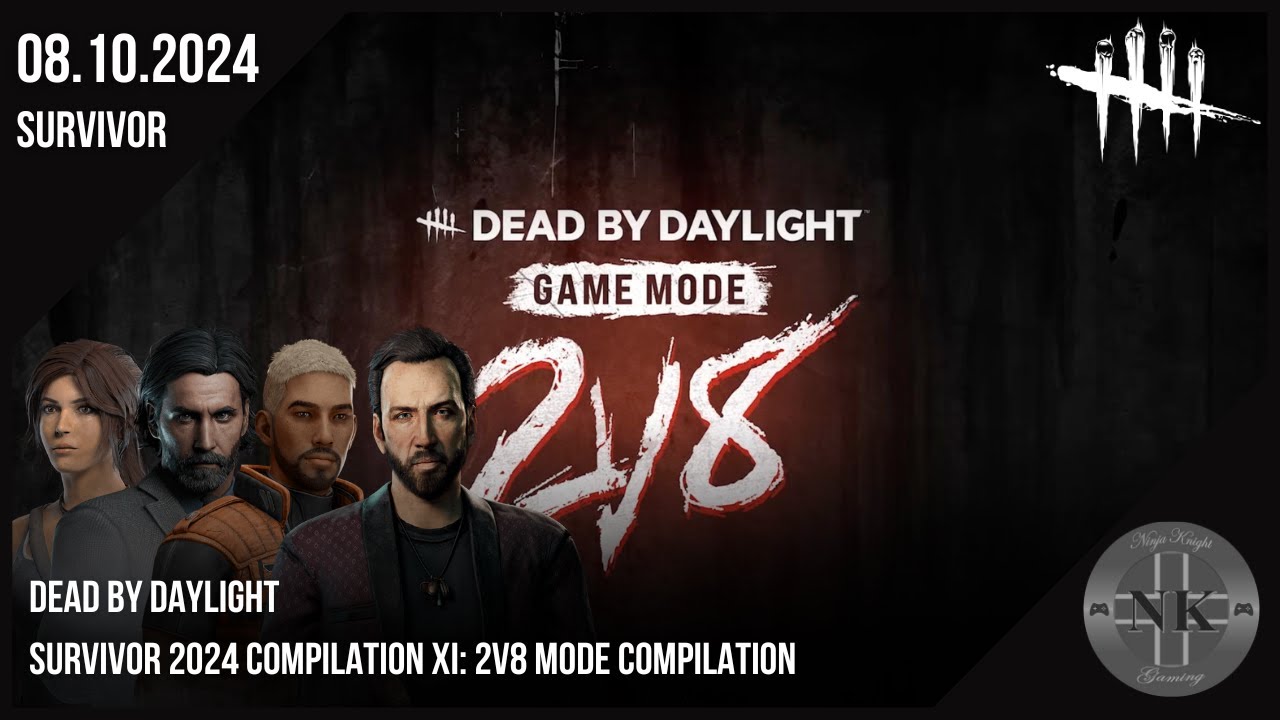 Dead by Daylight - Survivor 2024 Compilation XI: 2v8 Mode Compilation