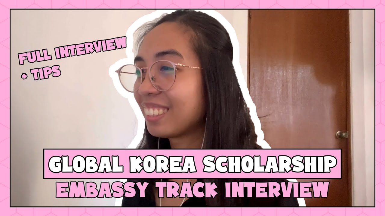 INTERVIEW (Embassy Track) | Global Korea Scholarship | A Fangirl's Heart in Korea