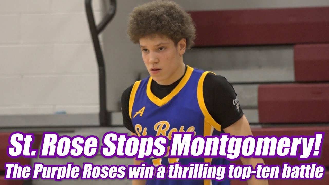 St. Rose 50 Montgomery 48 | HS Boys Basketball | Purple Roses survive in a top-ten showdown!