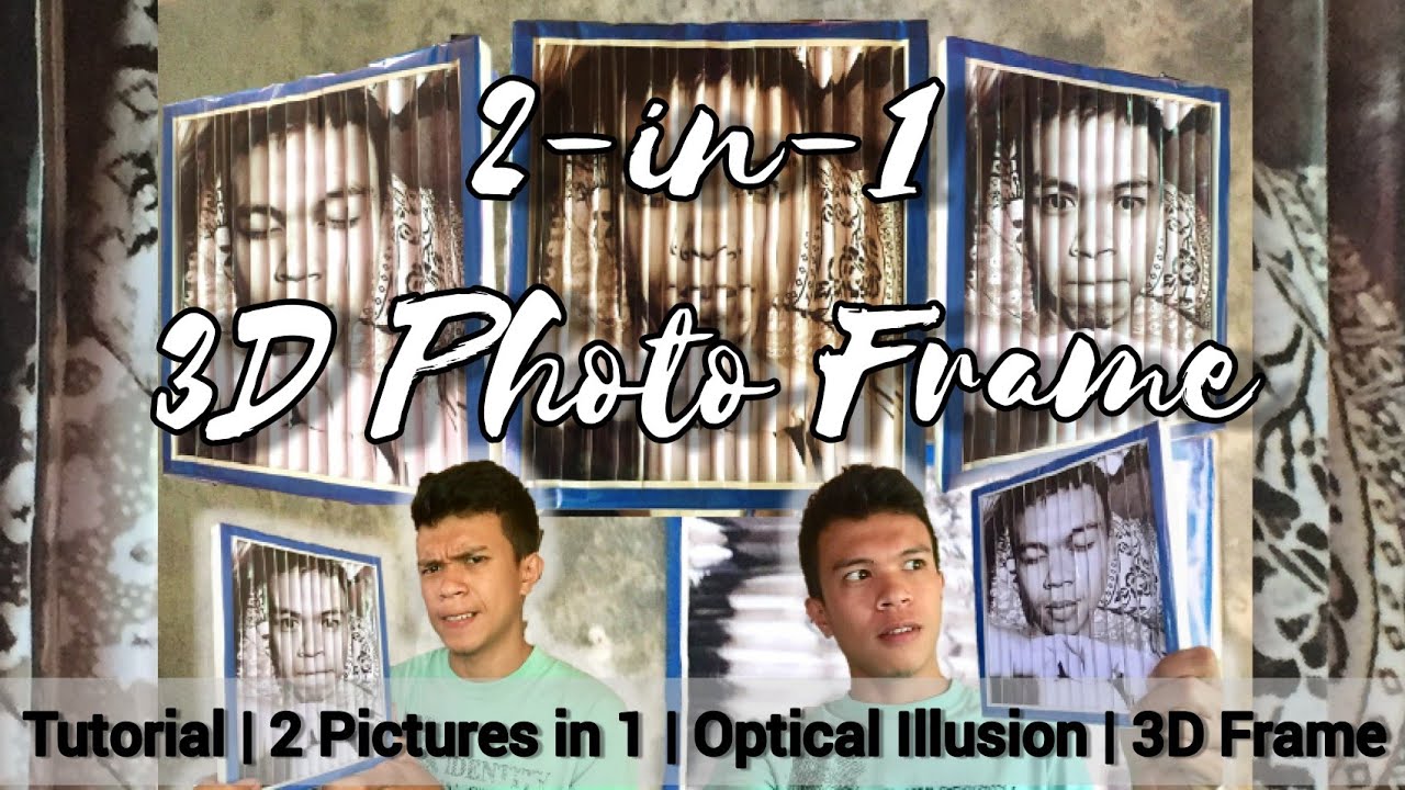 2-in-1 3D Photo Frame | Tutorial | Optical Illusion