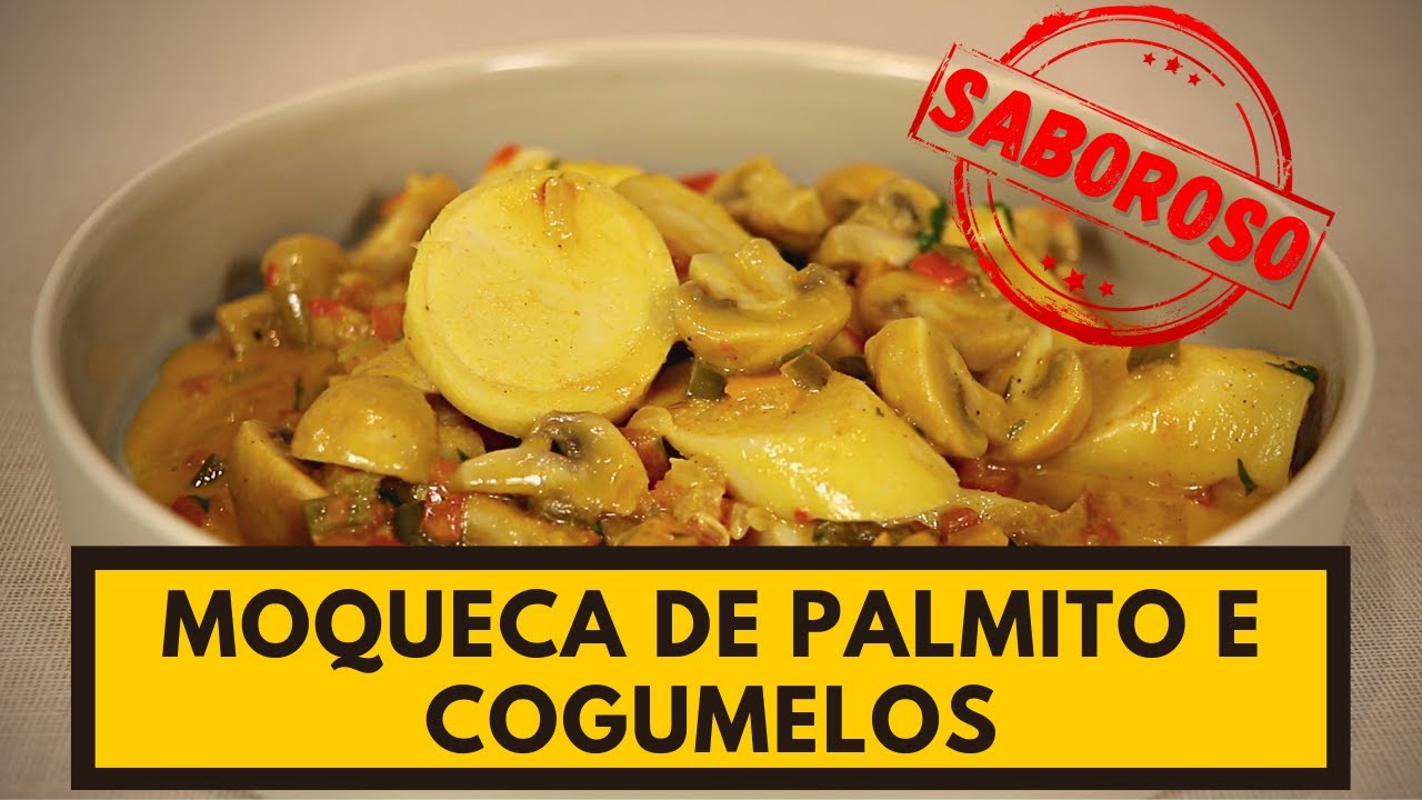Essa receita é muito rápida de fazer! E fica deliciosa! MOQUECA DE PALMITO E COGUMELOS VEGETARIANA