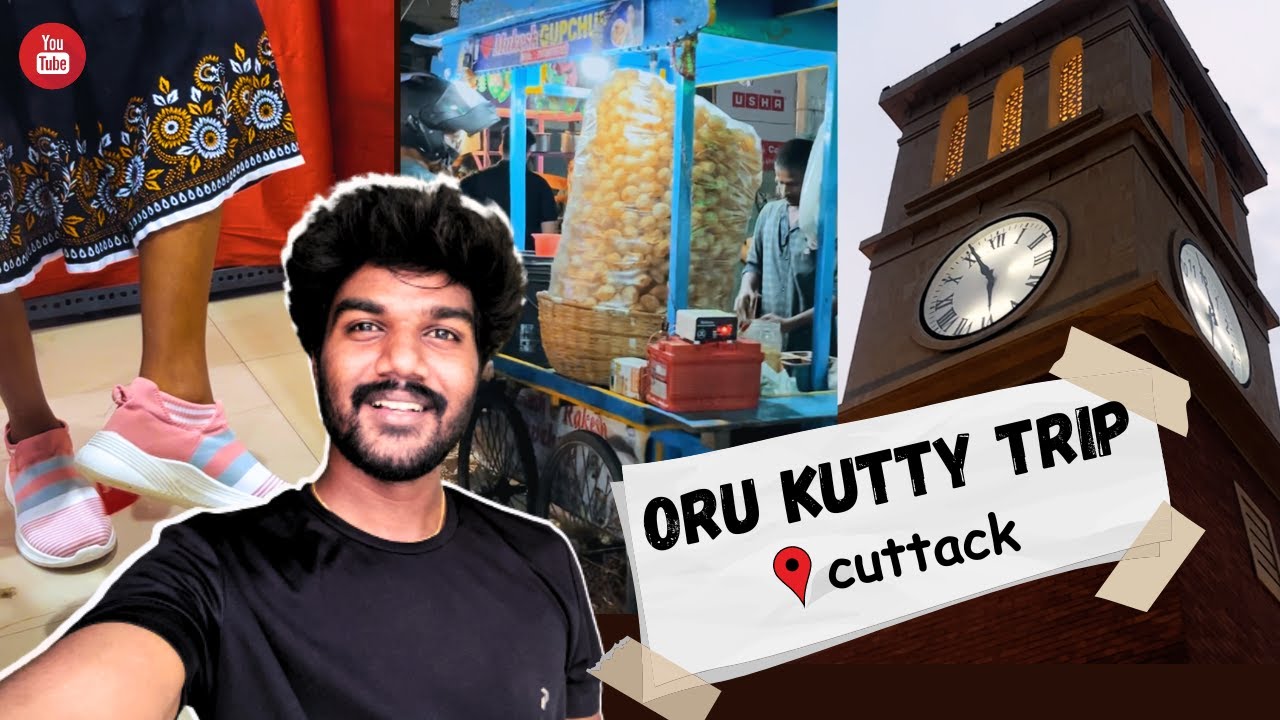Oru Kutty Trip To Cuttack || Tamil || #justtalktamizha #travel #tripvlogs #odisha #travelodisha