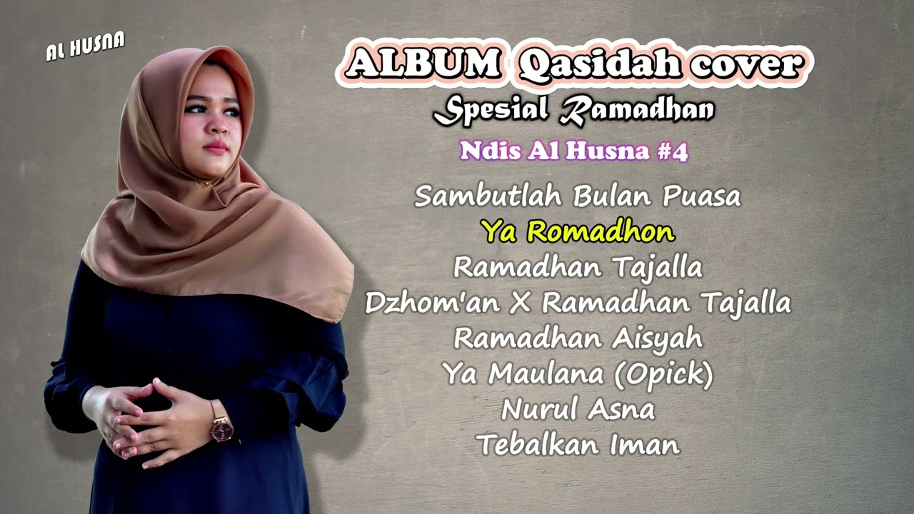 SPESIAL RAMADHAN - ALBUM QASIDAH )COVER) | NDIS AL HUSNA