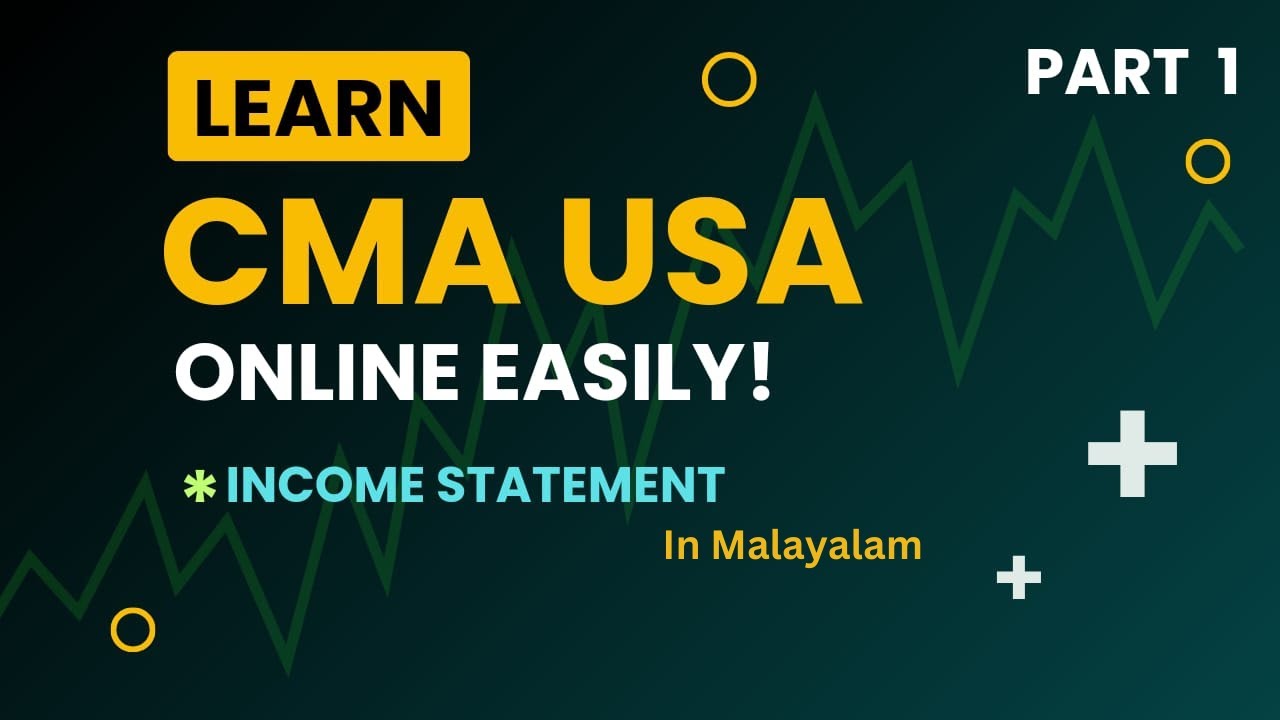 Master the Income Statement | CMA USA in Malayalam