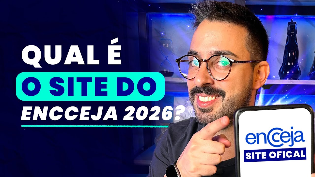 QUAL É O SITE DO ENCCEJA 2026?
