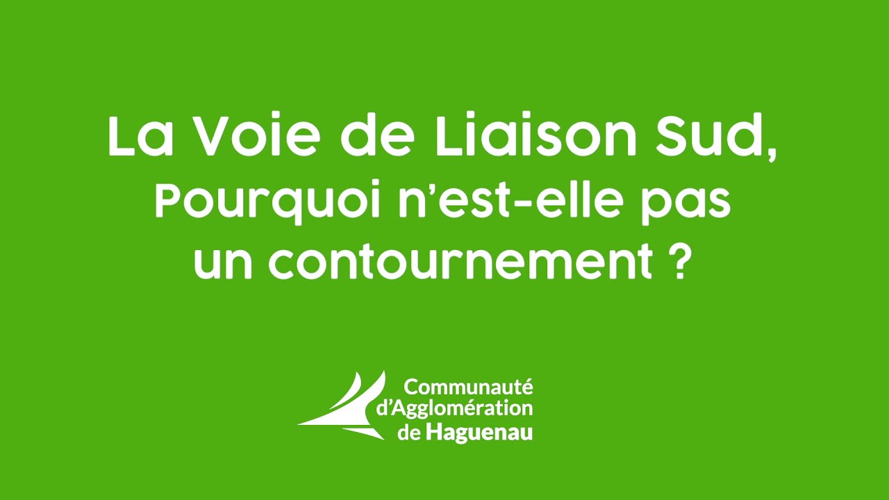 La Voie de Liaison Sud | Pourquoi n'est-elle pas un contournement ?