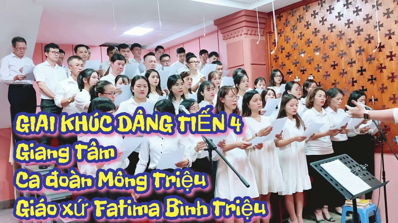 Giai Khúc Dâng Tiến 4 | Giang Tâm