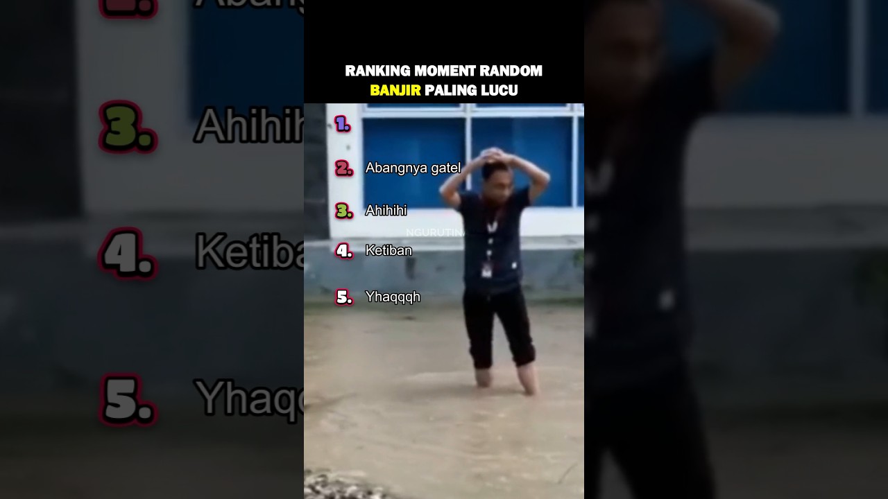 Ranking Top 5 Moments Random Banjir Paling Lucu #top5 #banjir
