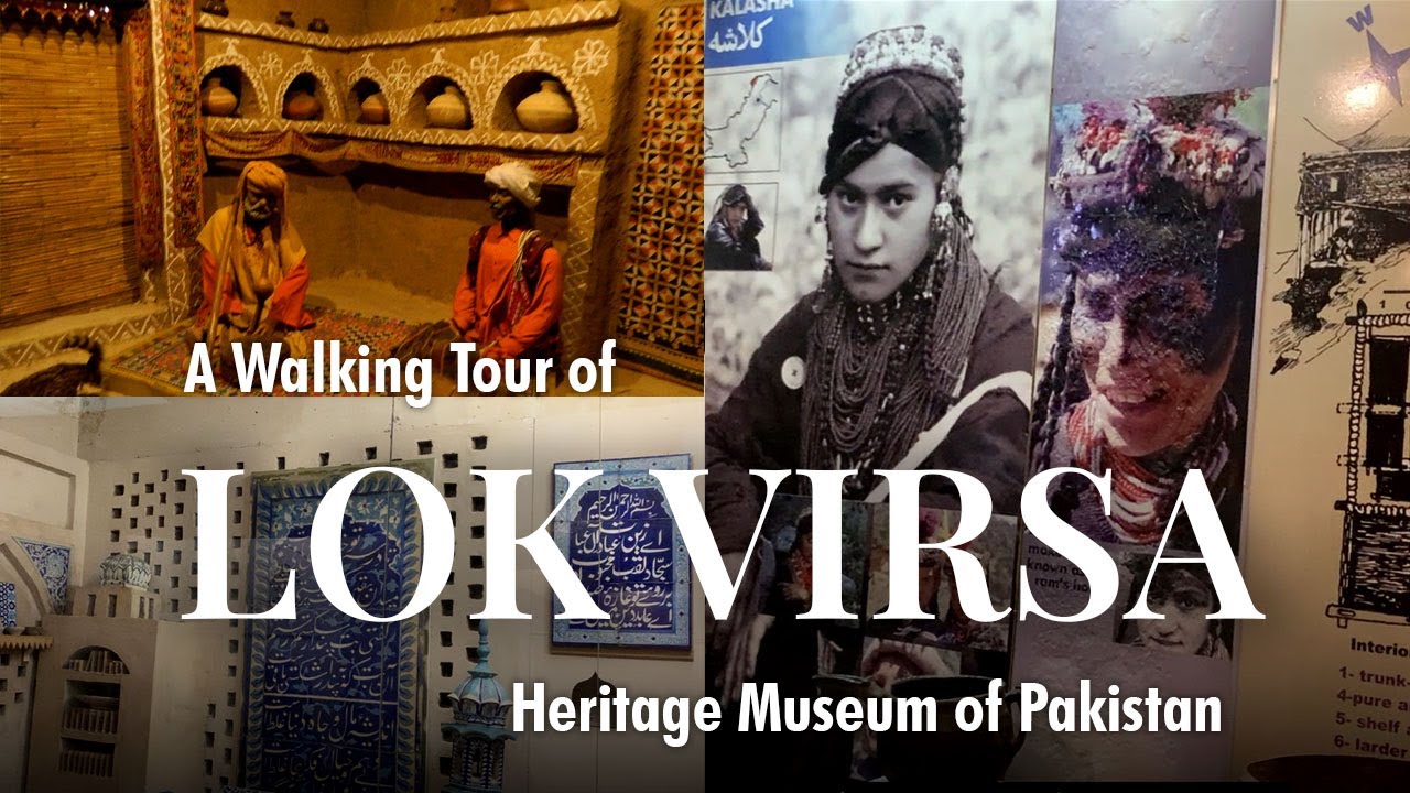 Lok Virsa Heritage Museum Islamabad | Cultural Exploration Without Commentary