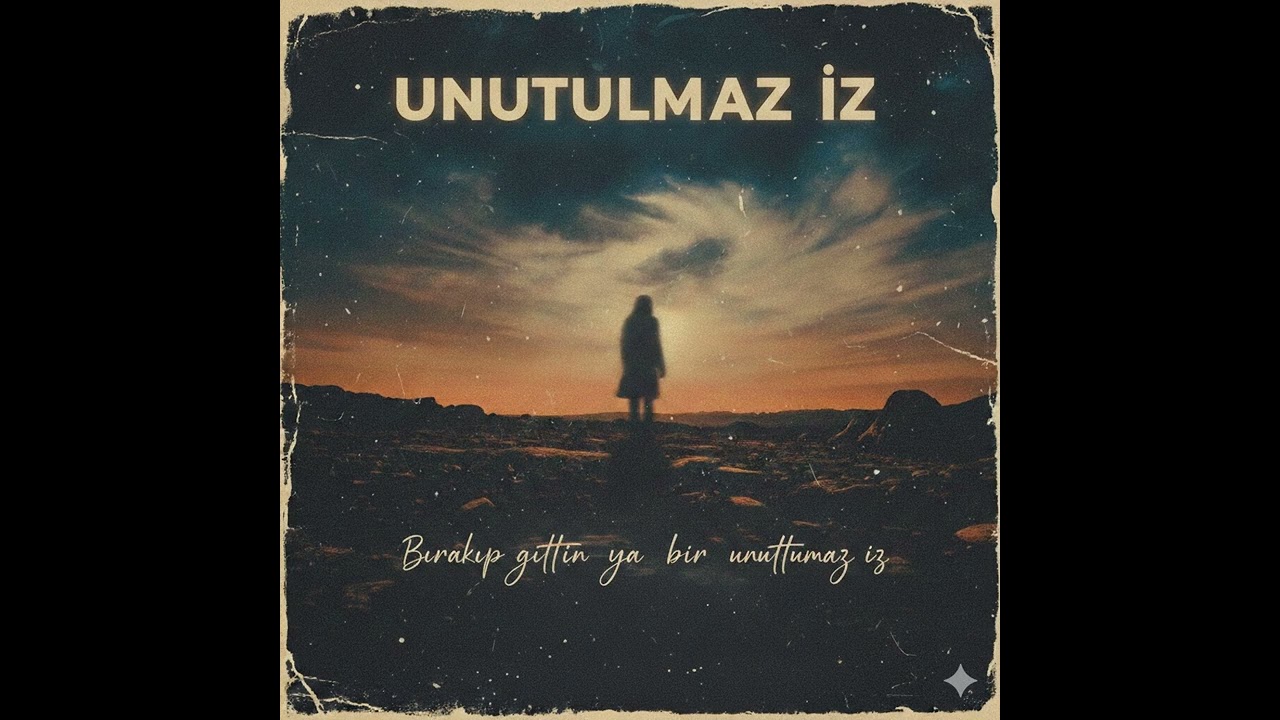 Unutulmaz İz